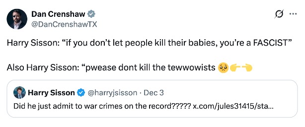 Harry Sisson: “if you don’t let people kill their babies, you’re a FASCIST”   Also Harry Sisson: “pwease dont kill the tewwowists"