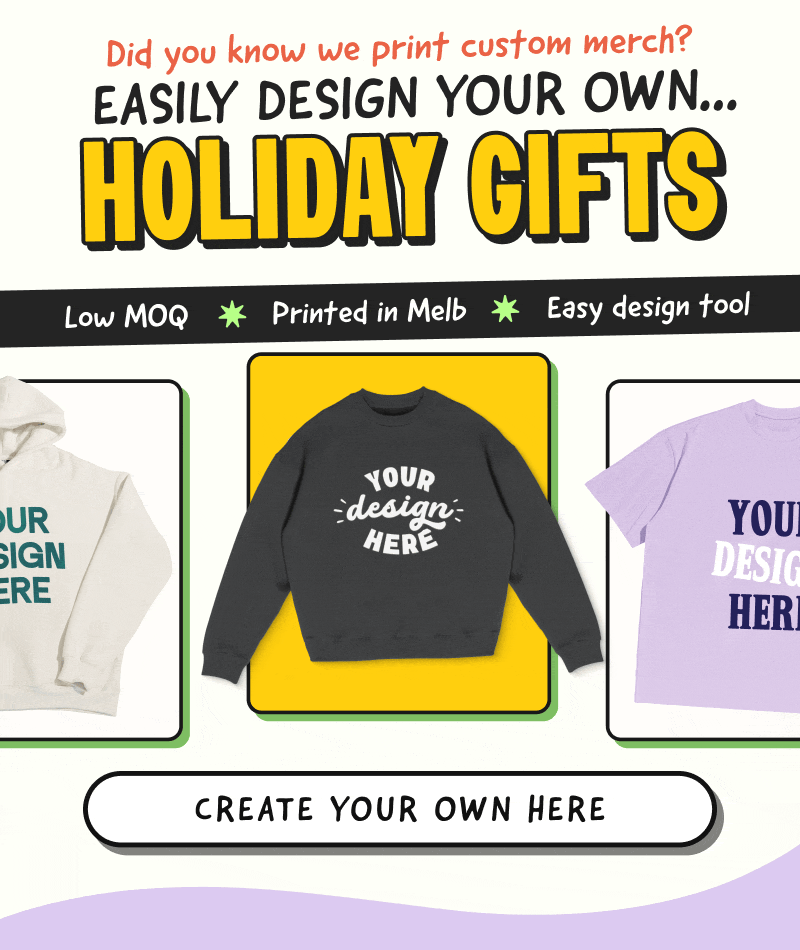 Create your own custom merch!