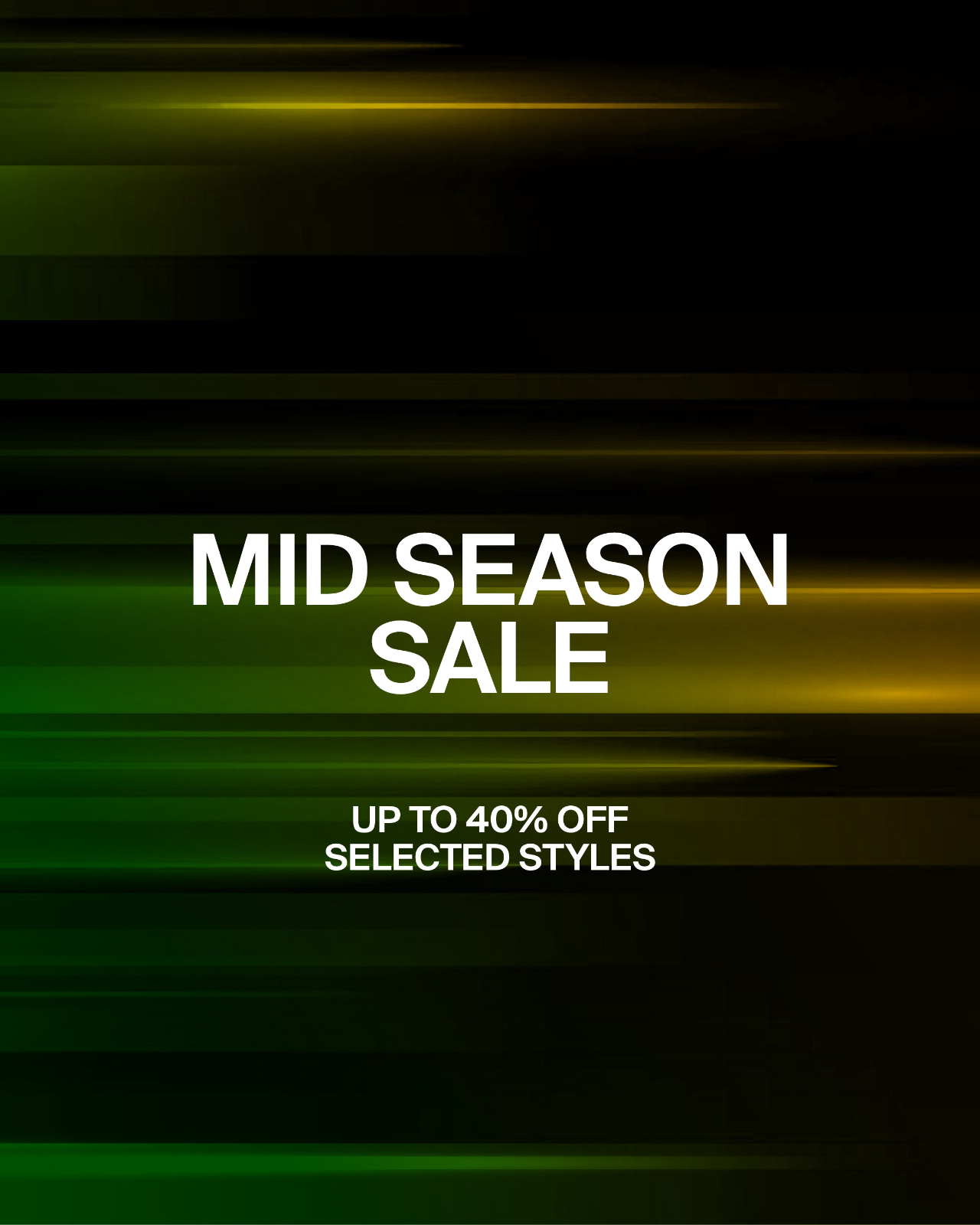 Mid Season Sale