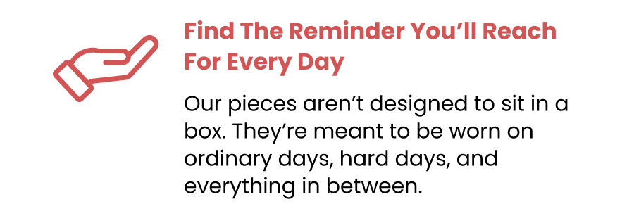 Find The Reminder You'll Reach For Every Day