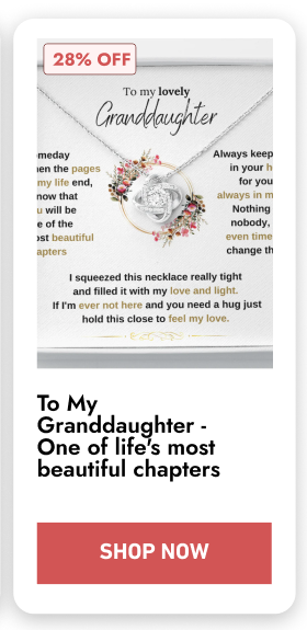 To My Granddaughter - One of life's most beautiful chapters