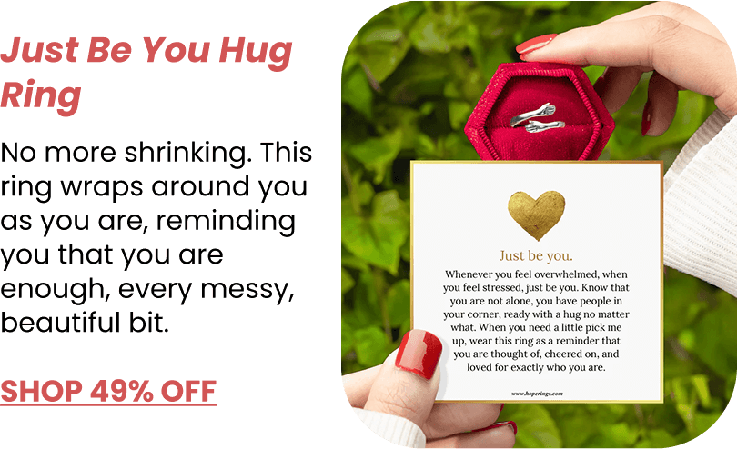 Just Be You Hug Ring - SHOP 49% OFF