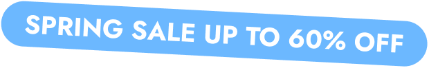 Spring Sale Up To 60% Off