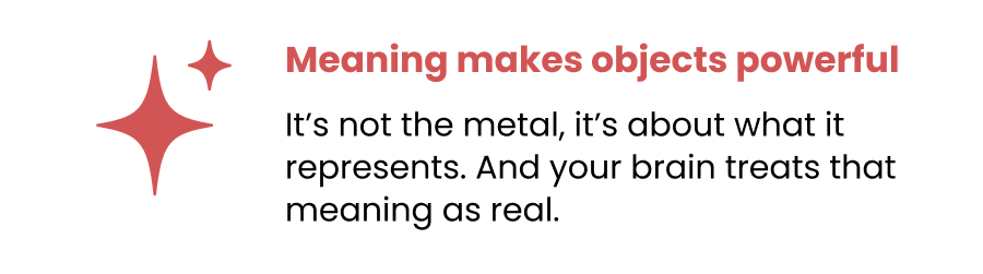 Meaning makes objects powerful