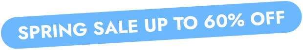 Spring Sale Up To 60% Off