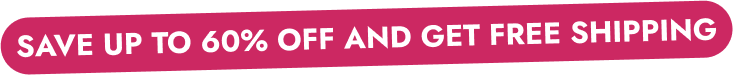 Save Up To 60% Off And Get Free Shipping