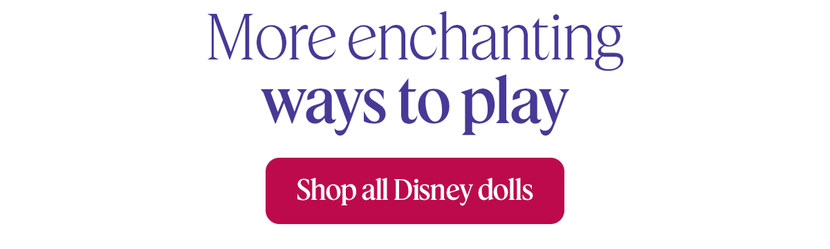 Shop all Disney dolls