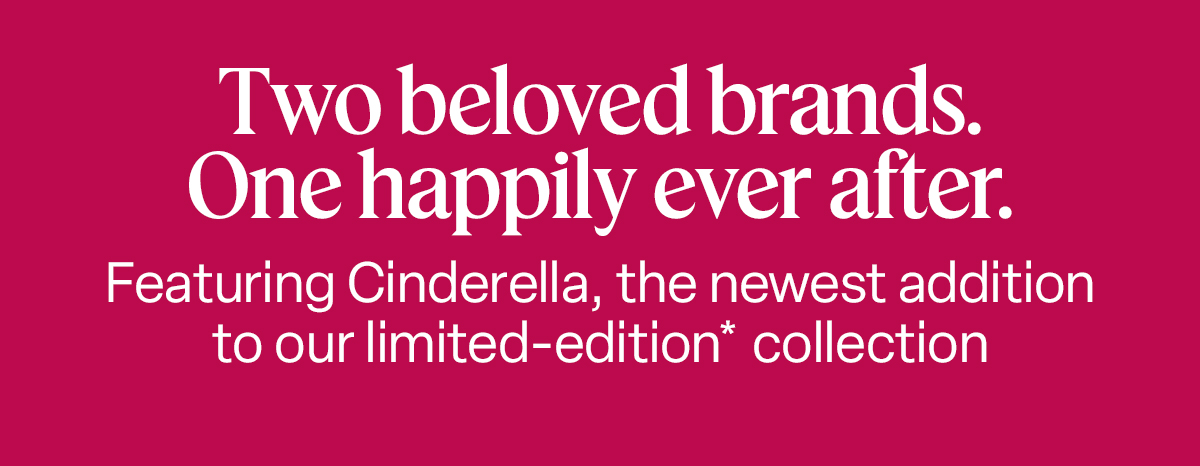 Two beloved brands. One happily ever after