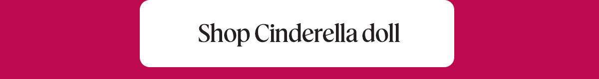 Shop Cinderella doll 