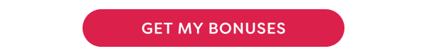 BONUSES