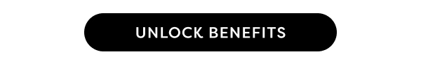 UNLOCK BENEFITS