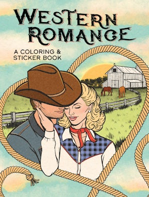 Western Romance: A Coloring & Sticker Book