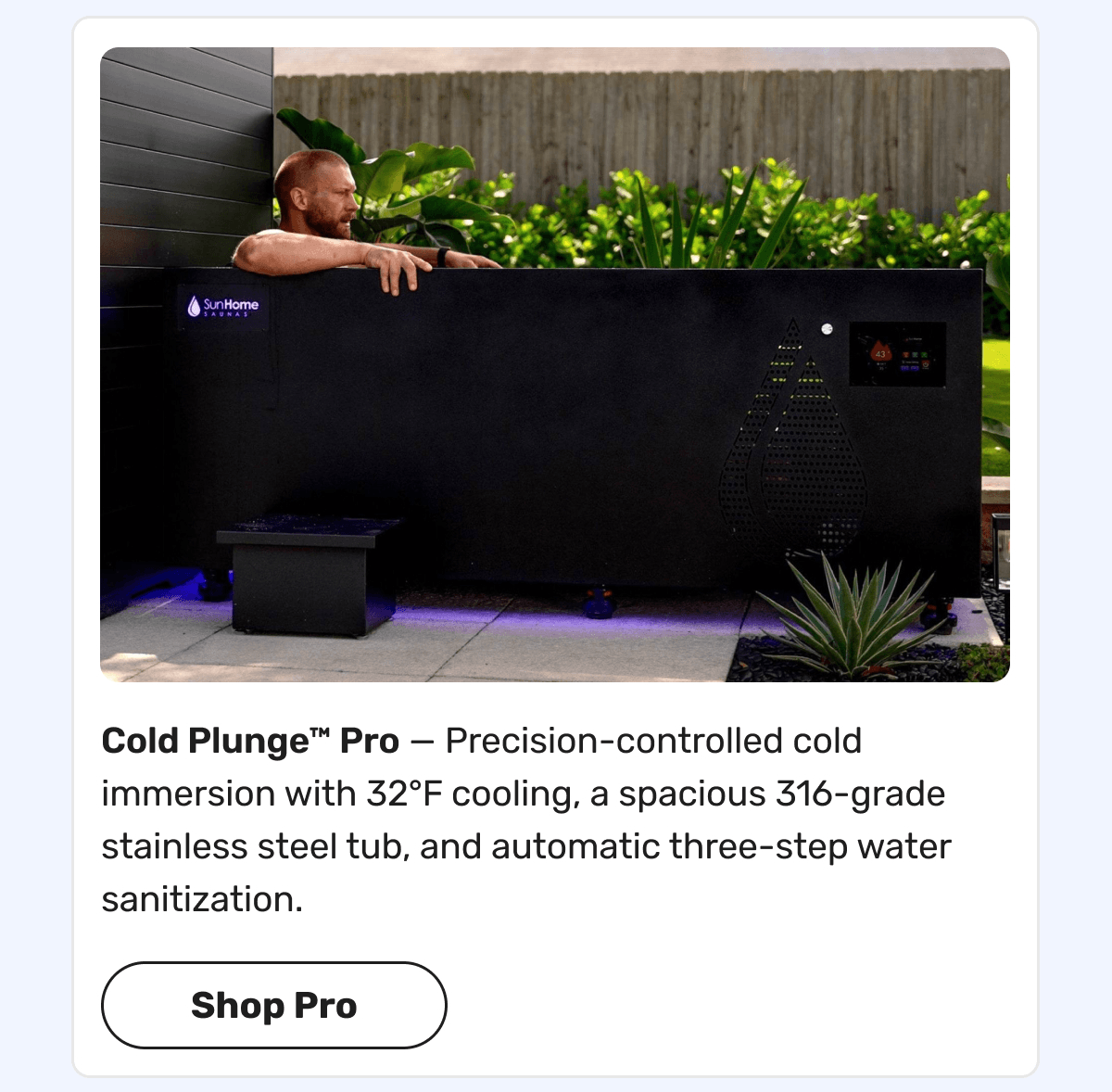 Cold Plunge™ Pro — Precision-controlled cold immersion with 32°F cooling, a spacious 316-grade stainless steel tub, and automatic three-step water sanitization. | Shop Pro 