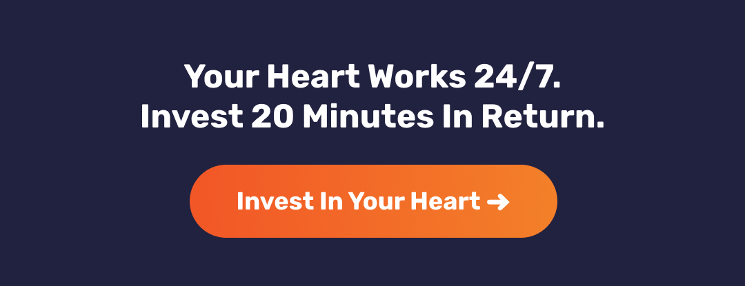 Invest in your heart