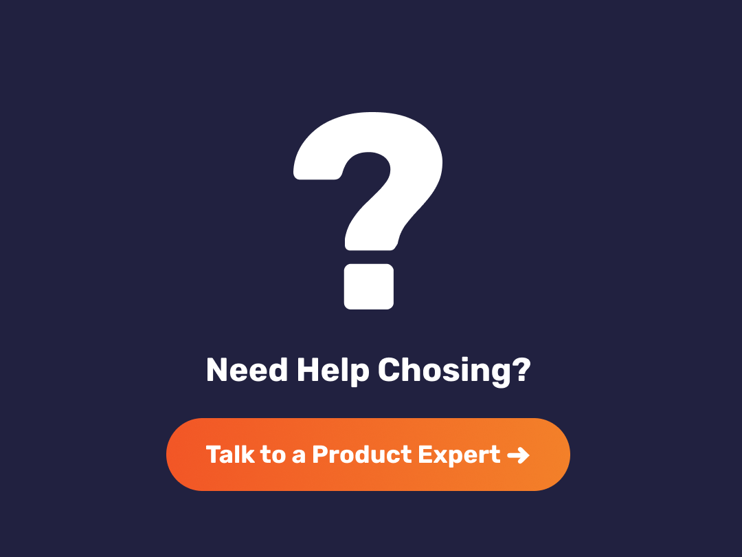 Need Help Chosing?