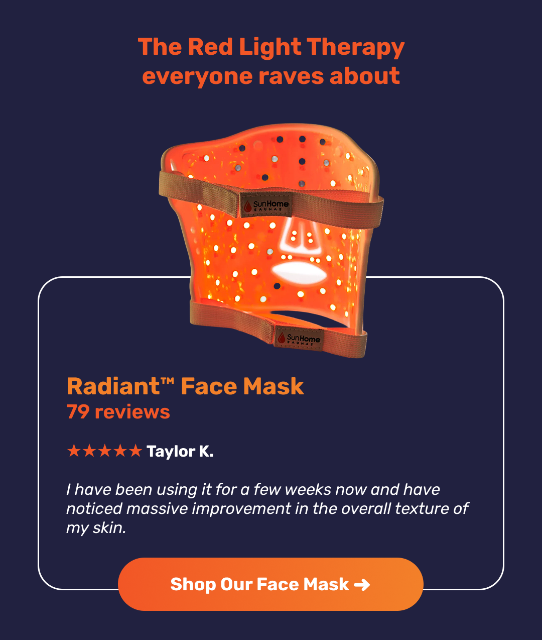 Radiant™ Face Mask