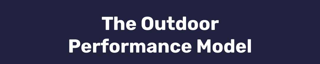 The Outdoor Perfomance Model