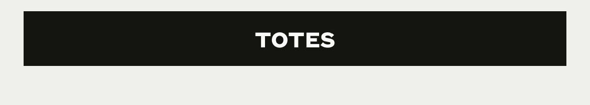 TOTES