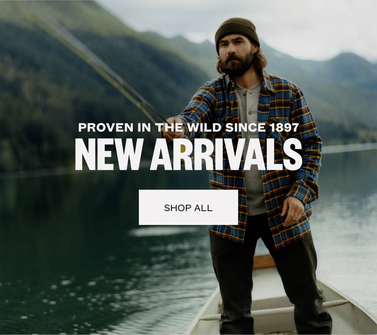 PROVEN IN THE WIND SINCE 1897 - NEW ARRIVALS