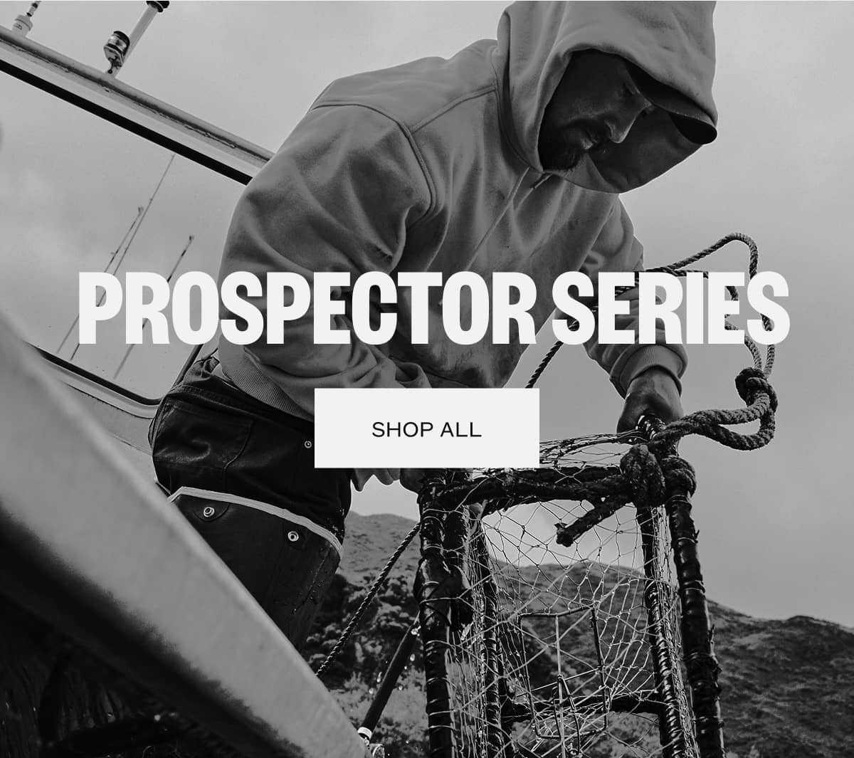 Prospector Series