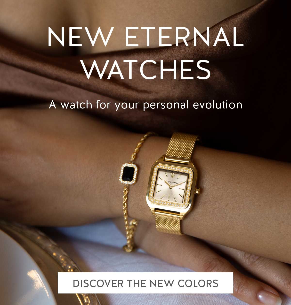 NEW The new Eternal Watches are here Paul Valentine