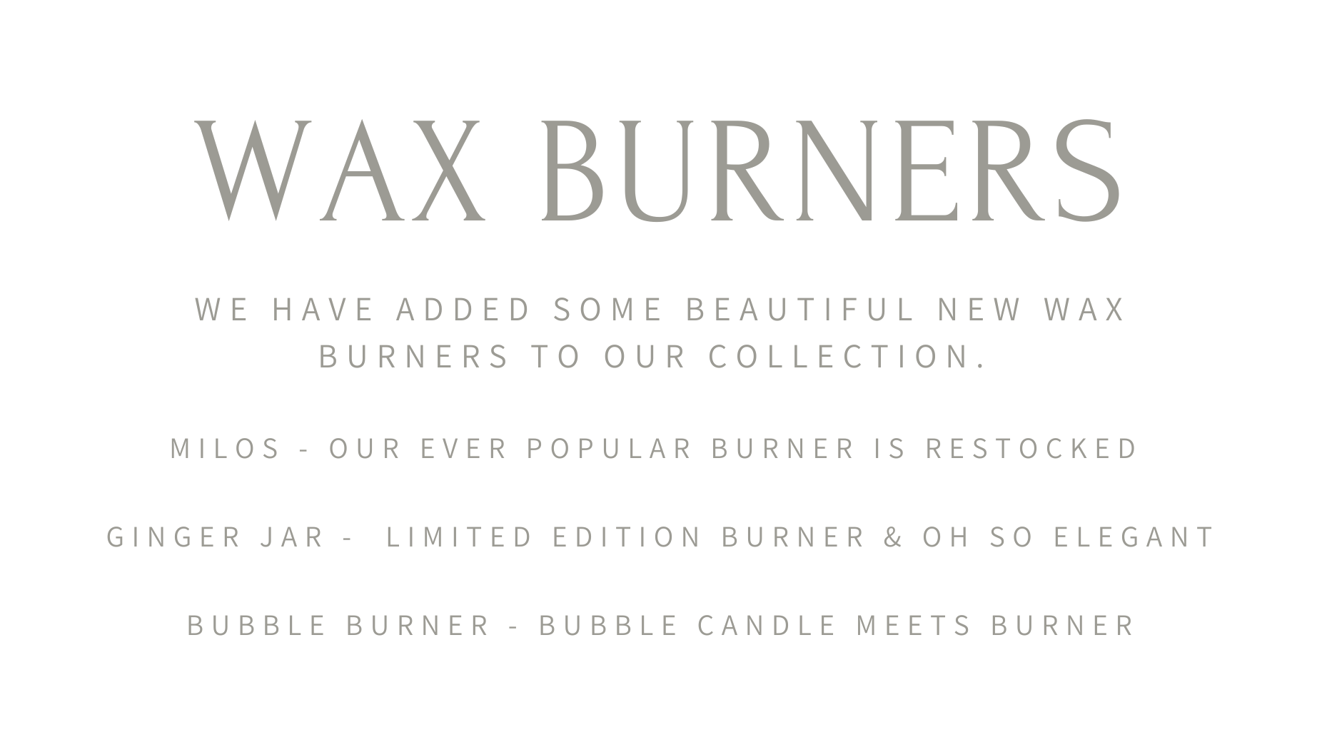 Introducing Two New Wax Burners White Barn Home