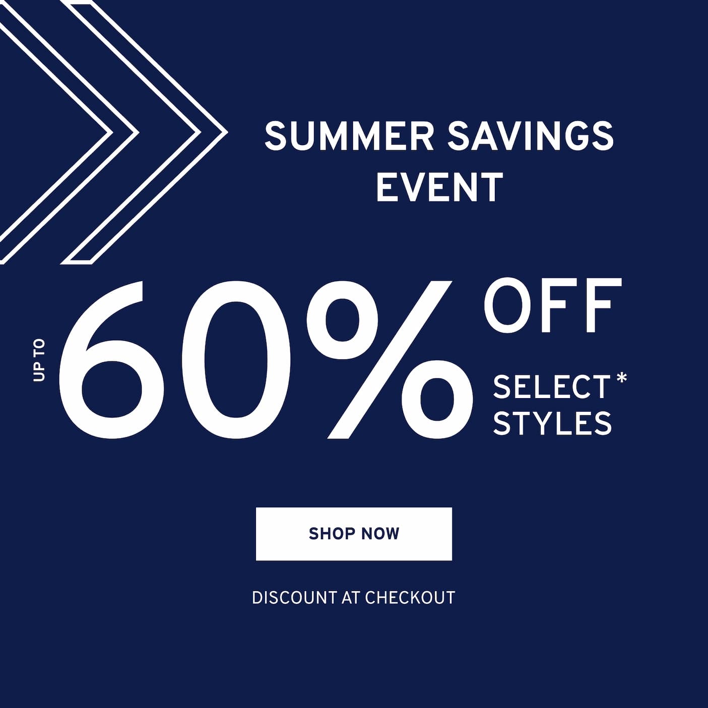 Summer Savings Event Shop now.