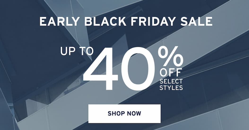 Up to 40% off select styles