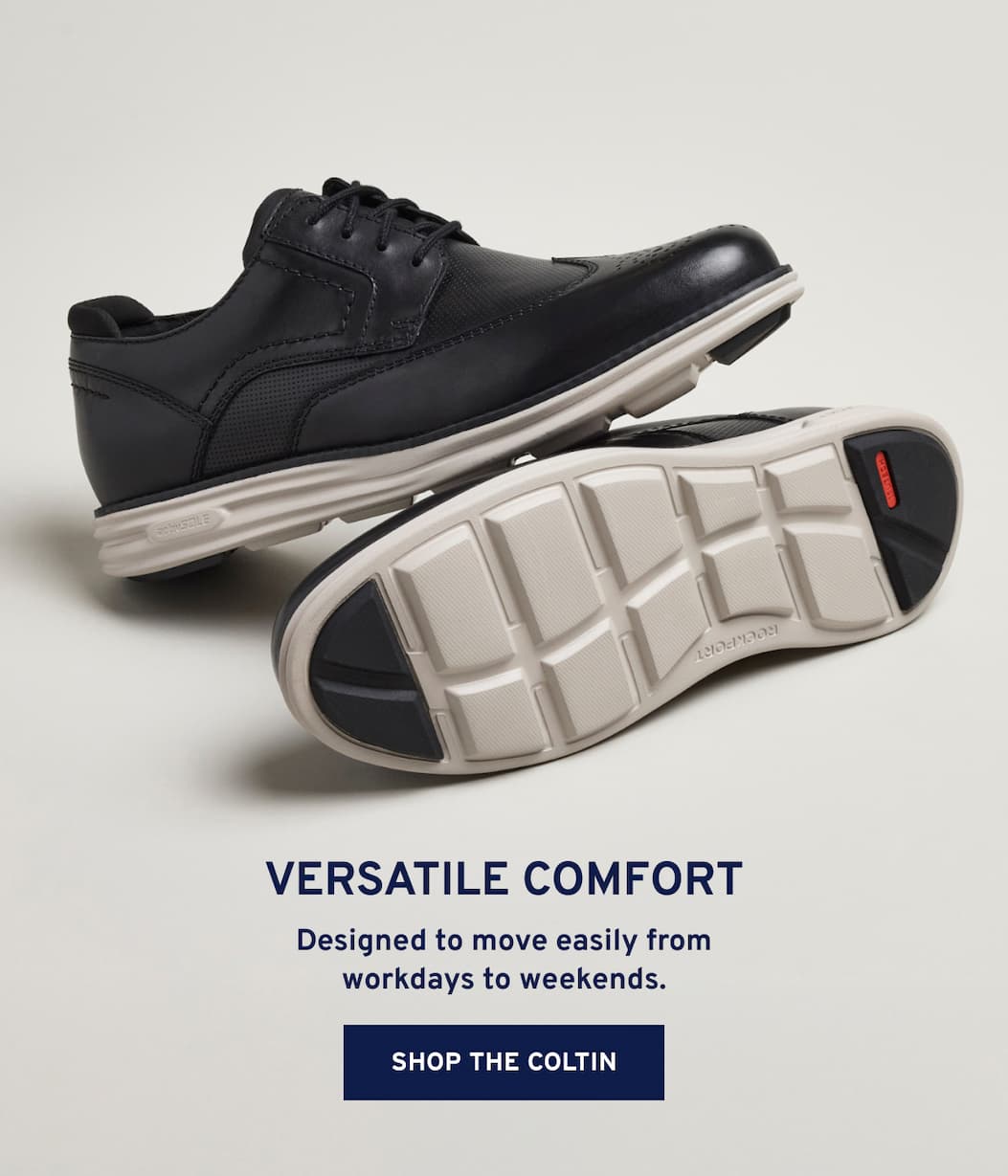 Versatile Comfort Designed to move easily from workdays to weekends. Shop the Coltin
