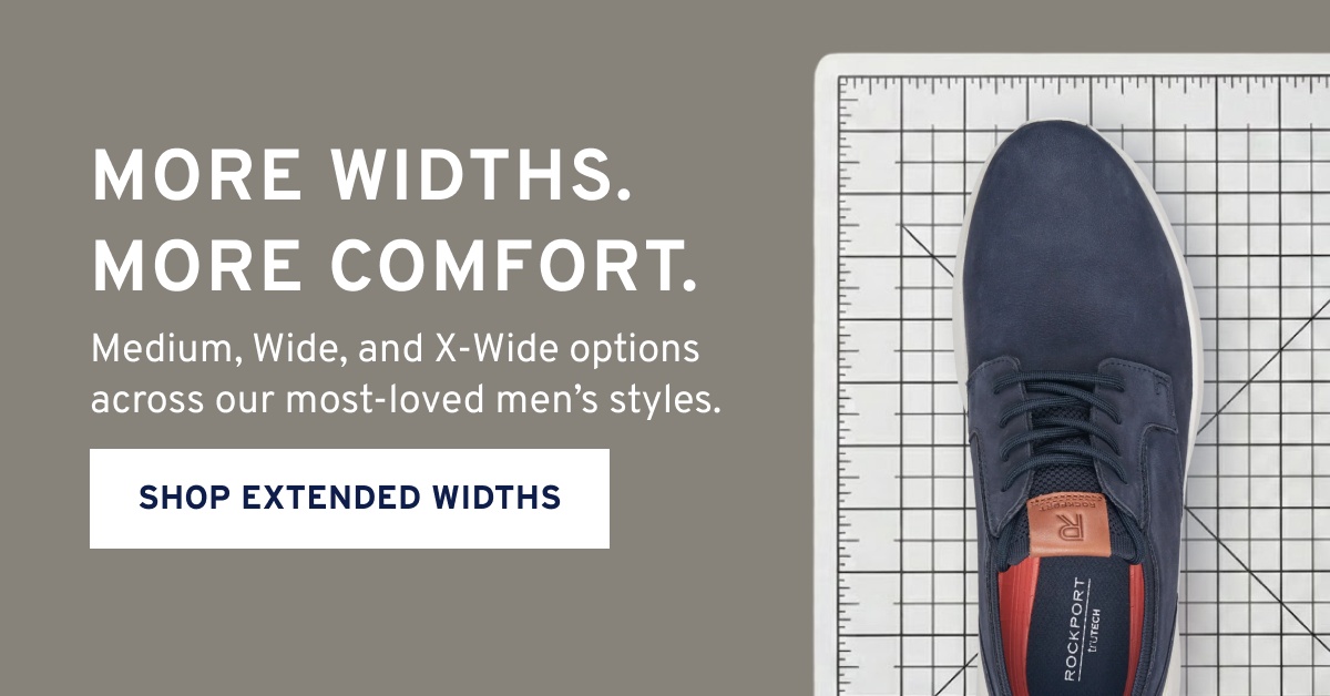 More widths. More comfort. Shop extended sizes now.