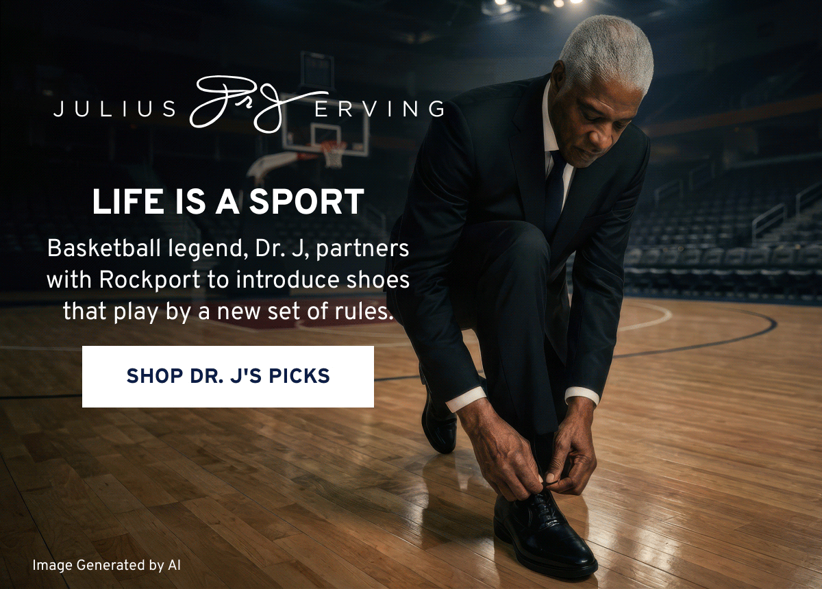 Life is a sport Basketball legend, Dr. J, partners with Rockport to introduce shoes that play by a new set of rules. shop dr. j's picks