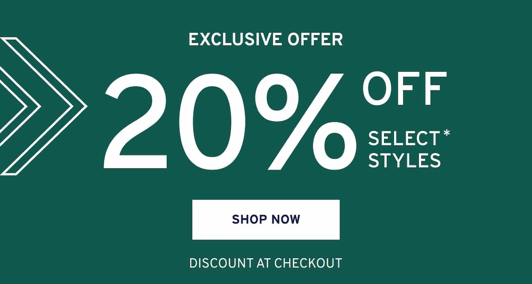 [shop 20 percent off select styles]