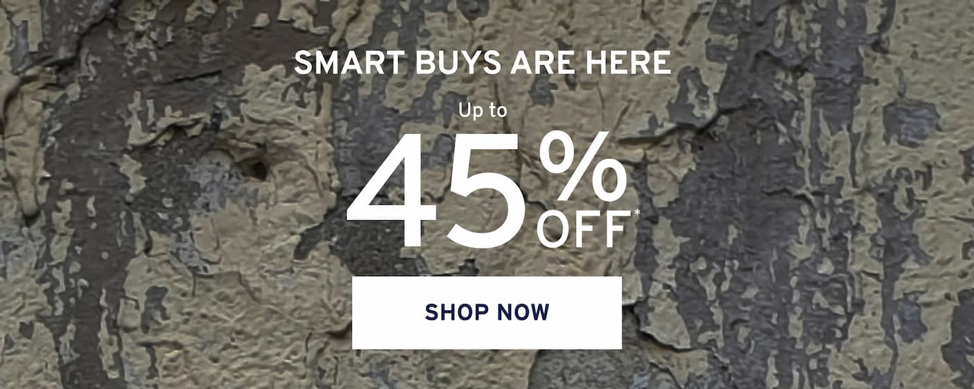Smart Buy- UP TO 45% OFF 
