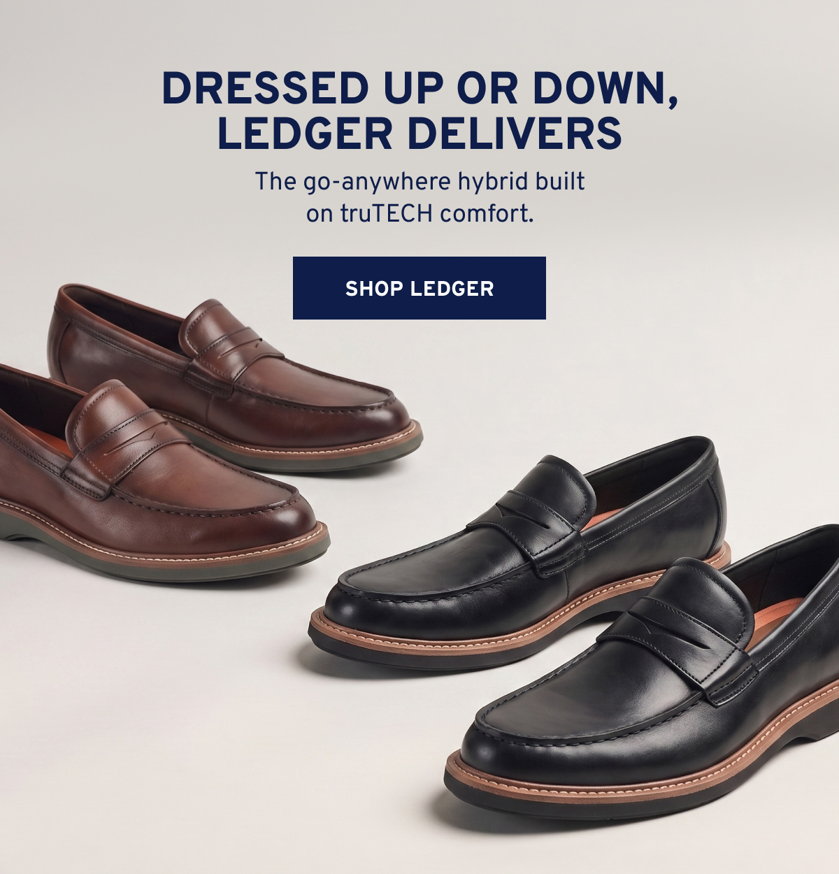 Dressed up or down: the Ledger Loafer delivers. 