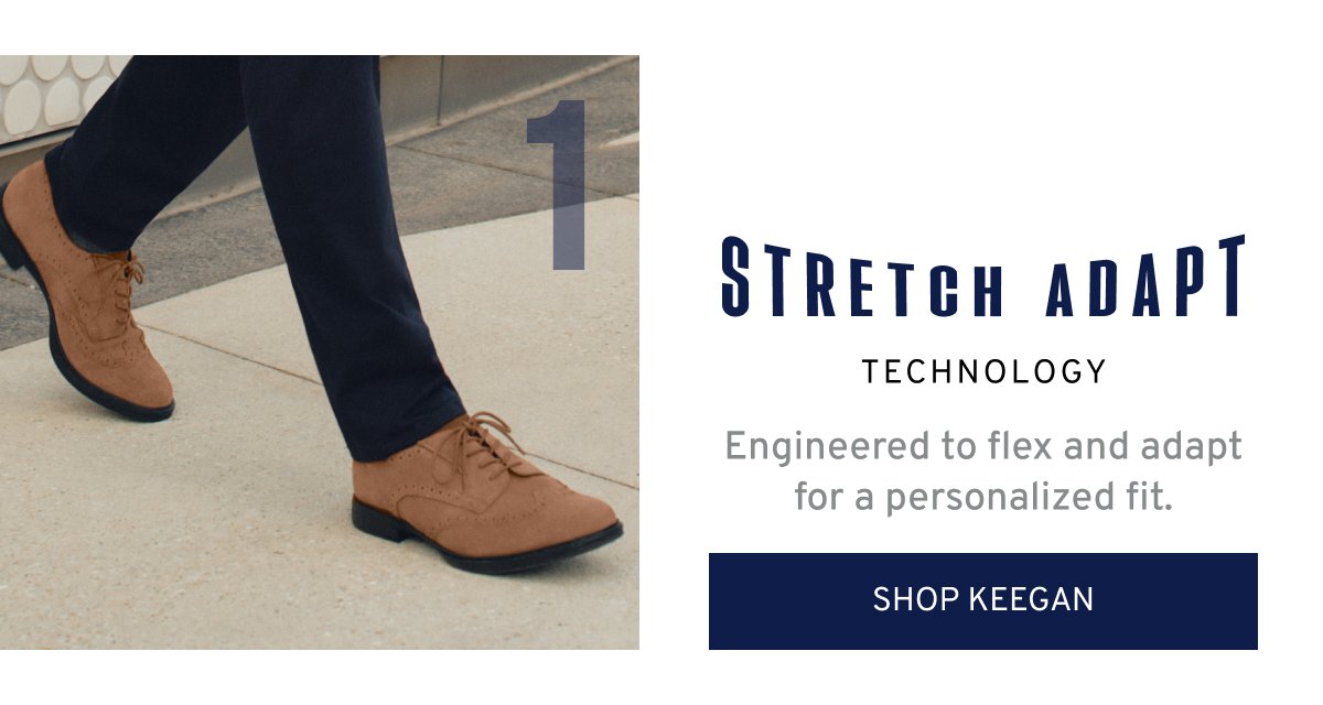 1 technology Engineered to flex and adapt for a personalized fit. Shop keegan