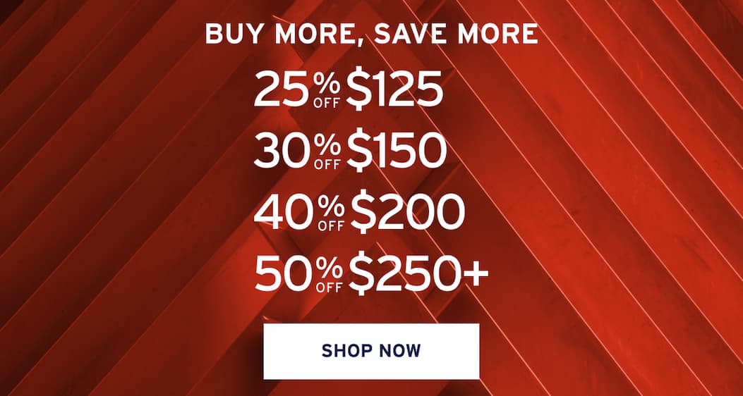 up to 50% off buy more save more 