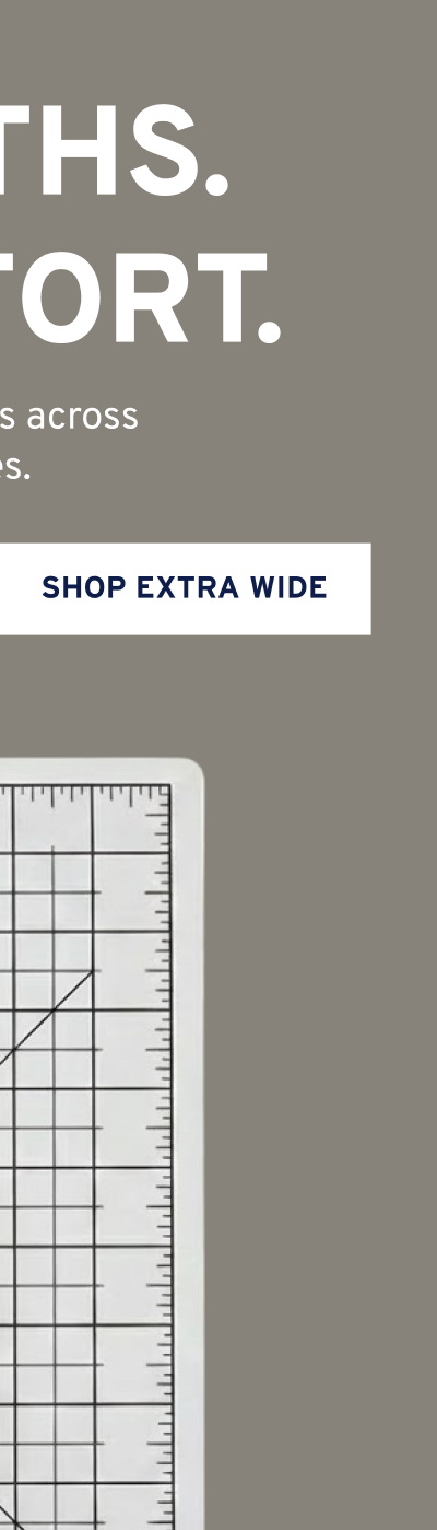 SHOP EXTRA WIDE