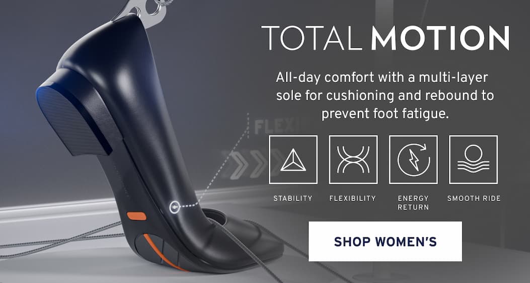 Total Motion [ Shop Women's ]
