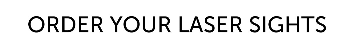 Order Your Laser Sights