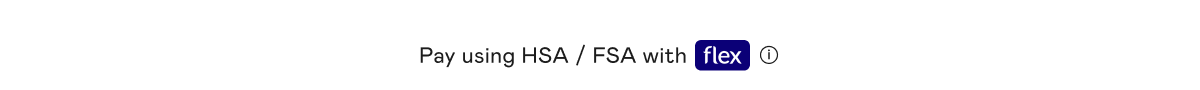 Pay using HSA / FSA with flex.