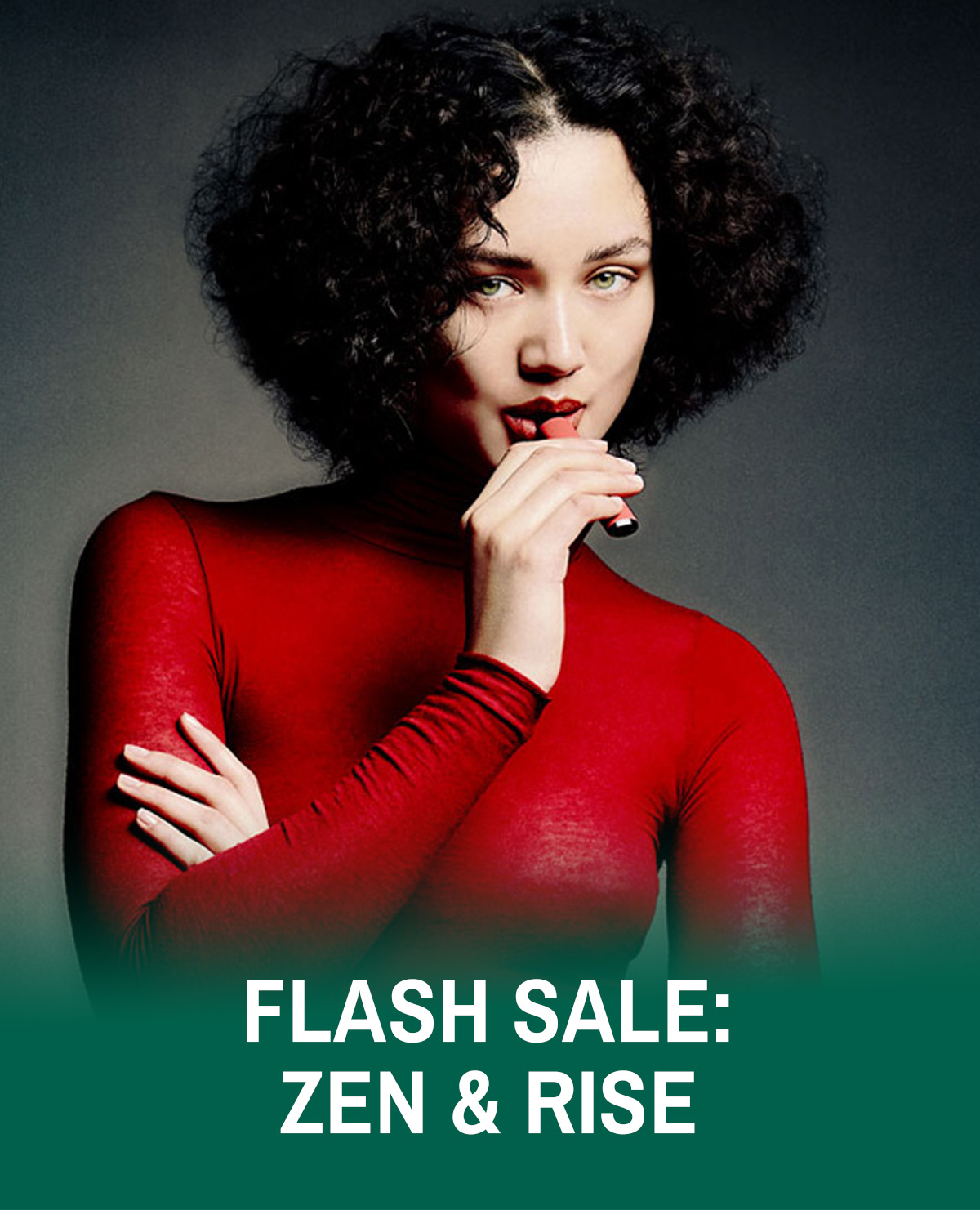 Flash Sale Zen & Rise