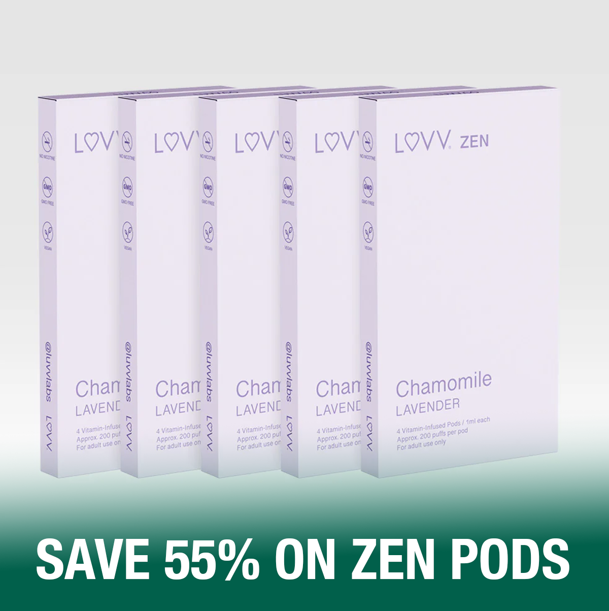 Save 55% on Zen Pods