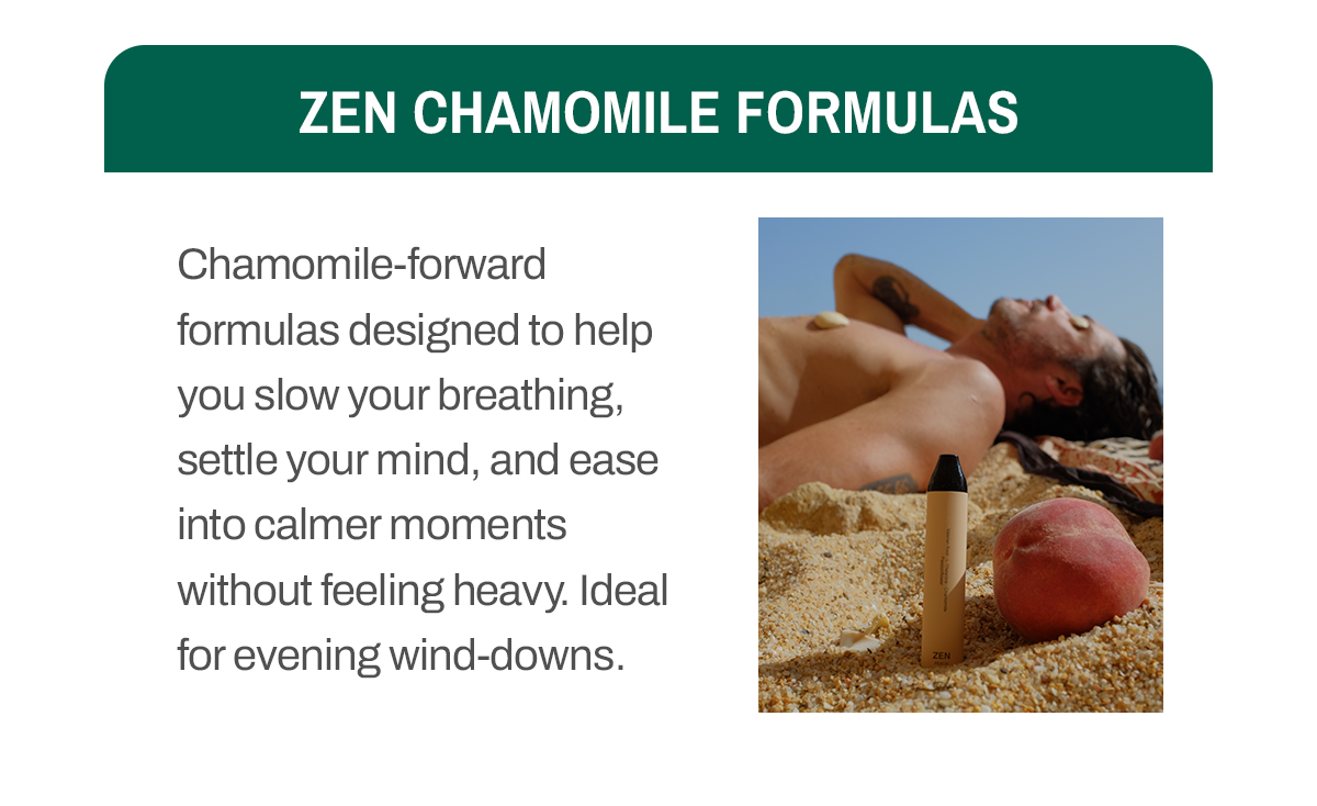 Zen Chamomile Formulas