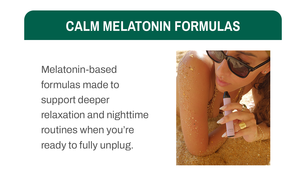 Calm Melatonin Formulas