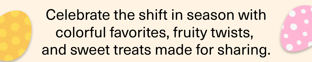 Sweet treats made for sharing