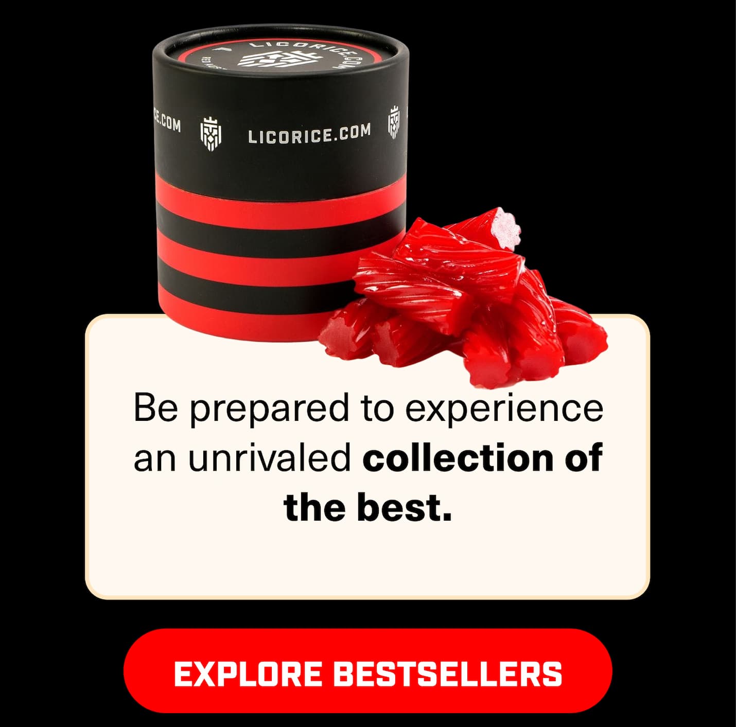 LICORICE.COM | CONGRATS! YOU FOUND THE WORLD'S BEST LICORICE | SHOP NOW
