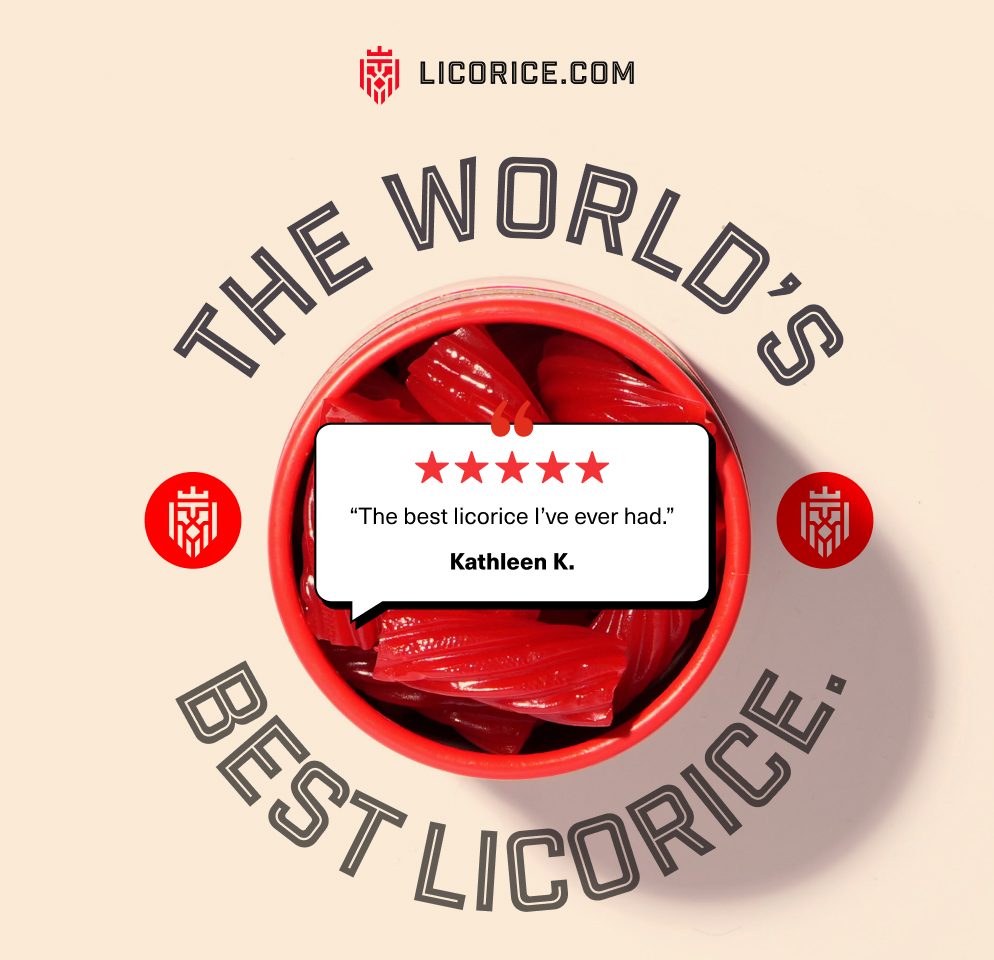 The World's Best Licorice.  Packaged to Perfection.