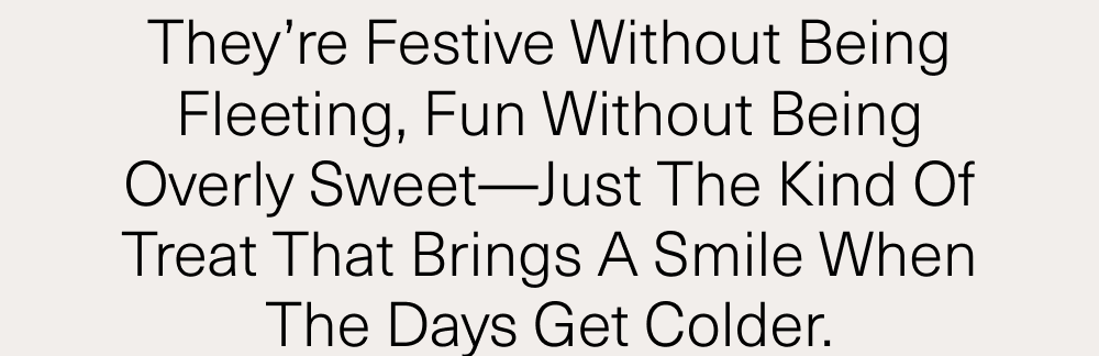 Fun without being overly sweet