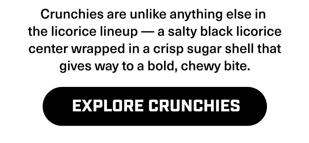 Explore Crunchies
