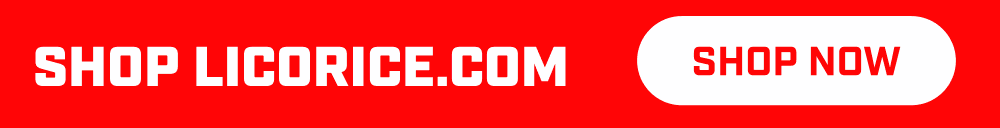 Shop the rest of Licorice.com